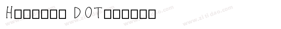 Horatio DOT字体转换